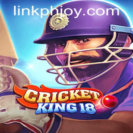 Discovering CricketKing18: A New Era in Mobile Gaming with PHJOY