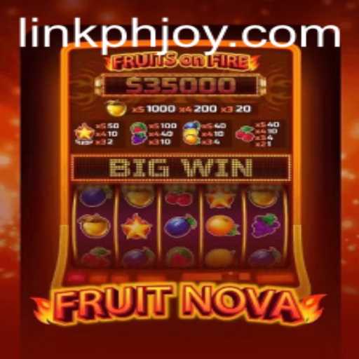 Experience the Thrills of FruitNova: A Fresh Gaming Adventure with PHJOY